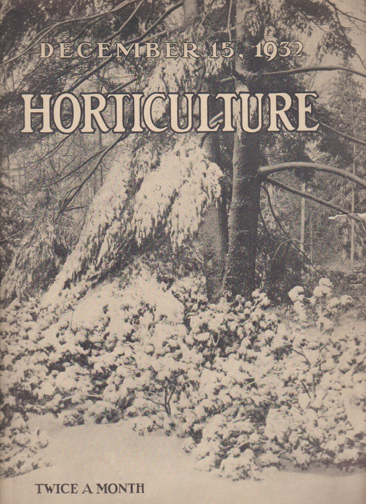 Horticulture Magazine December 15 1932 Gardening Vegetables Plants