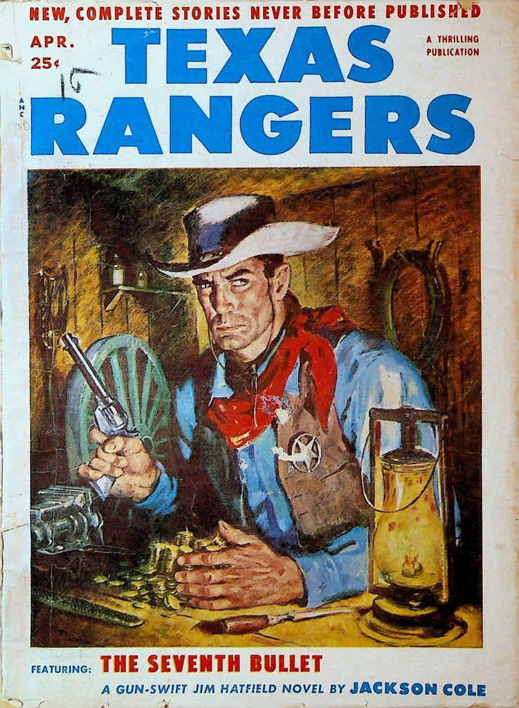 Texas Rangers Pulp April 1954 Jackson Cole Jim Hatfield WJ Reynolds Ben Frank