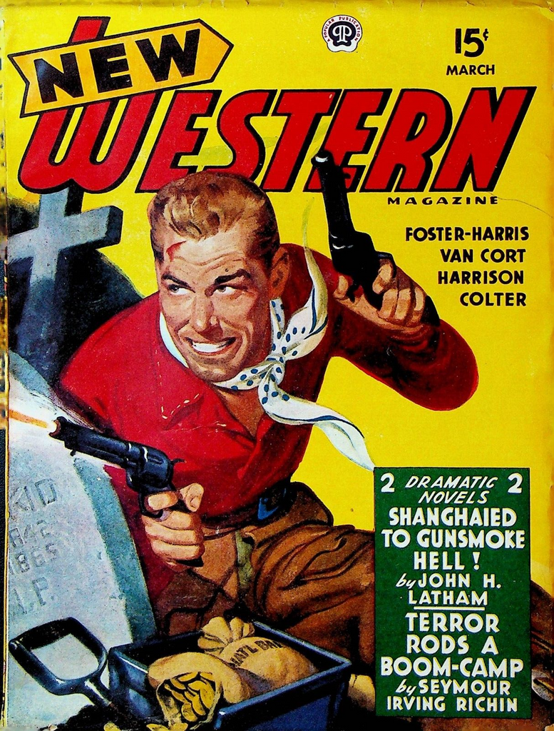 New Western Pulp March 1945 John Latham Seymour Irving Richin Eli Colter