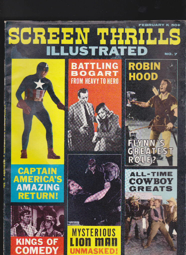 Screen Thrills Illustrated #7 February 1964 Humphrey Bogart Captain America