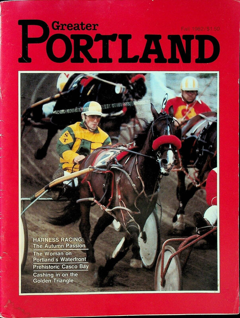 Greater Portland Magazine Fall 1982 Harness Racing Jane Chee Casco Bay