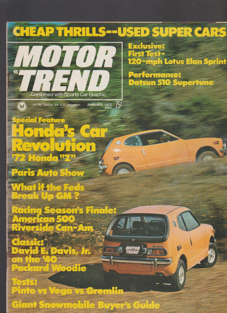 Motor Trend Magazine January 1972 Honda Lotus Elan Spirit Datsun Packard Woodie