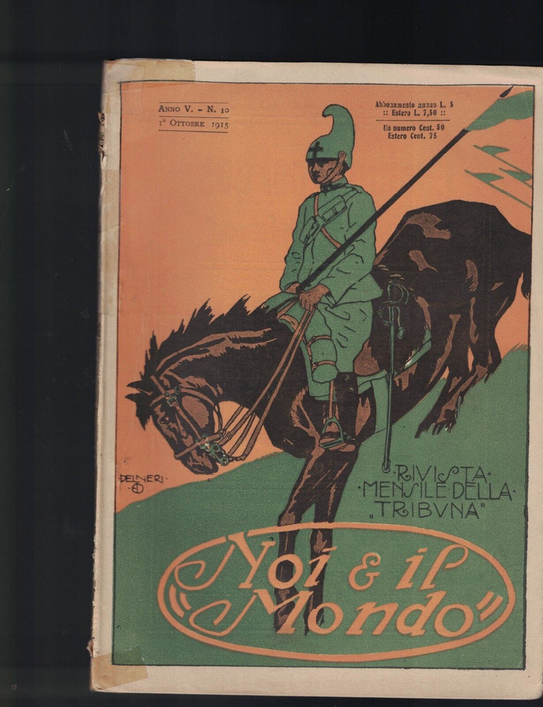 Noi & Il Mondo Magazine October 1 1915 Istanbul Japanese Army