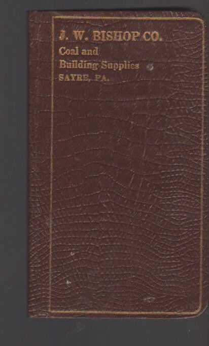 JW Bishop Co 1929 Memo Book Sayre Pa Coal & Building Supplies