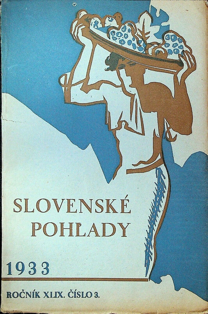 Slovenske Pohlady Magazine March 1933 Jan Smrek Karol Ondrejieka PG Hilbina