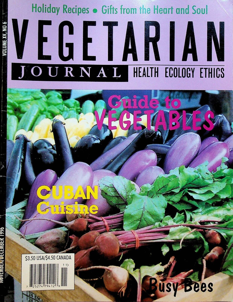 Vegetarian Journal Vol XV #6 1996 Holiday Recipes Cuban Cuisine
