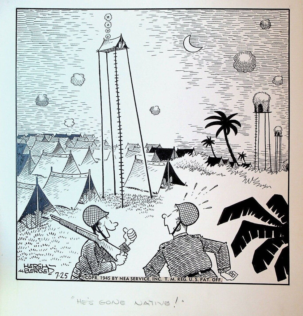 Ralph Hershberger Original Art July 25 1945 Military Gag Tent Gone Native
