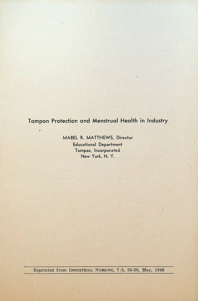 Tampon Protection & Menstrual Health in Industry 1948 Booklet Tampax Inc
