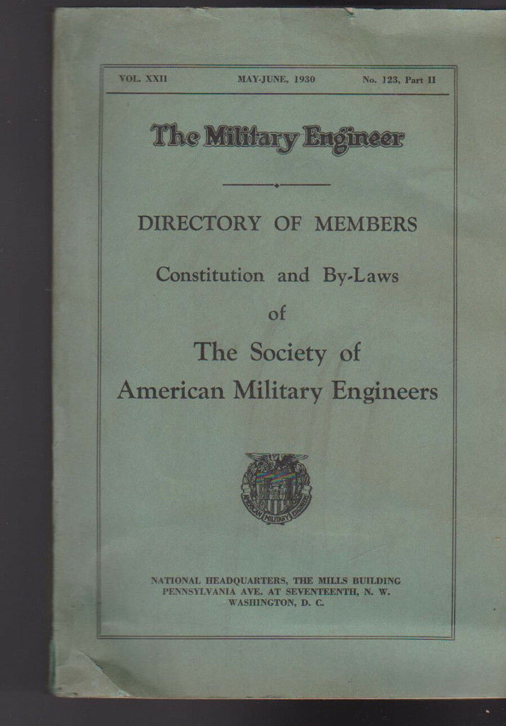 The Military Engineer May 1930 American Military Engineers Directory & By-Laws