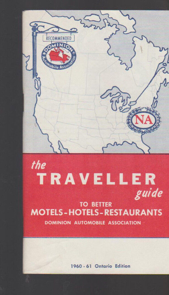 The Traveller Guide to Better Motels Hotels Restaurants Ontario Canada 1960 1961