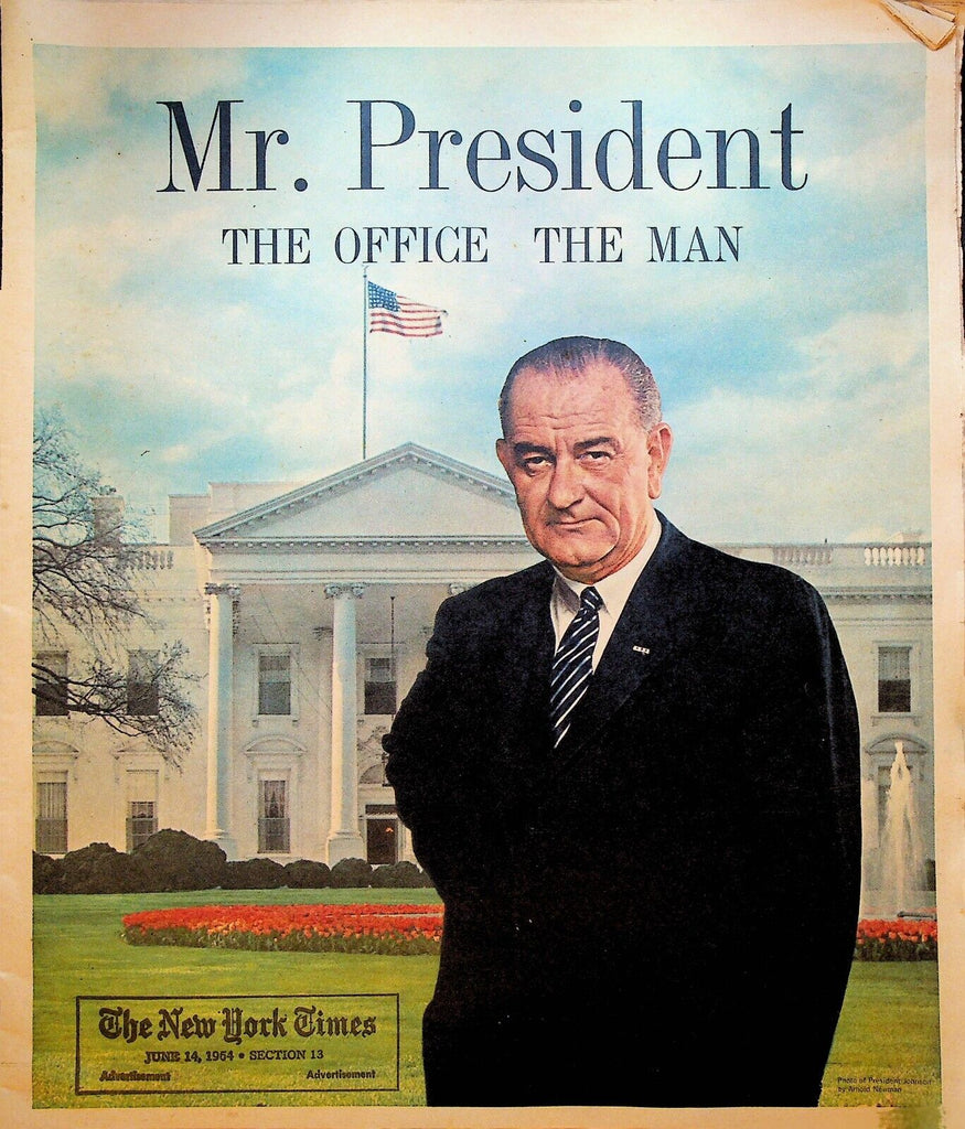 Mr President The Office The Man New York Times LBJ June 14 1954 Magazine
