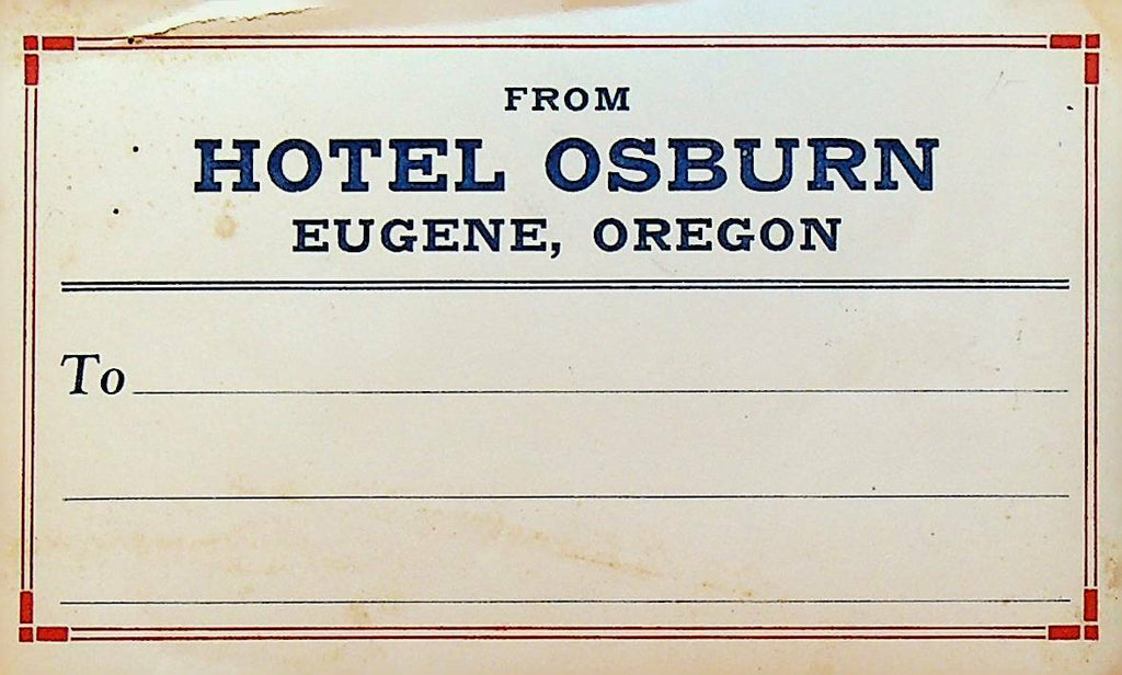 Hotel Osburn Eugene Oregon Address Luggage Label Vintage Sticker
