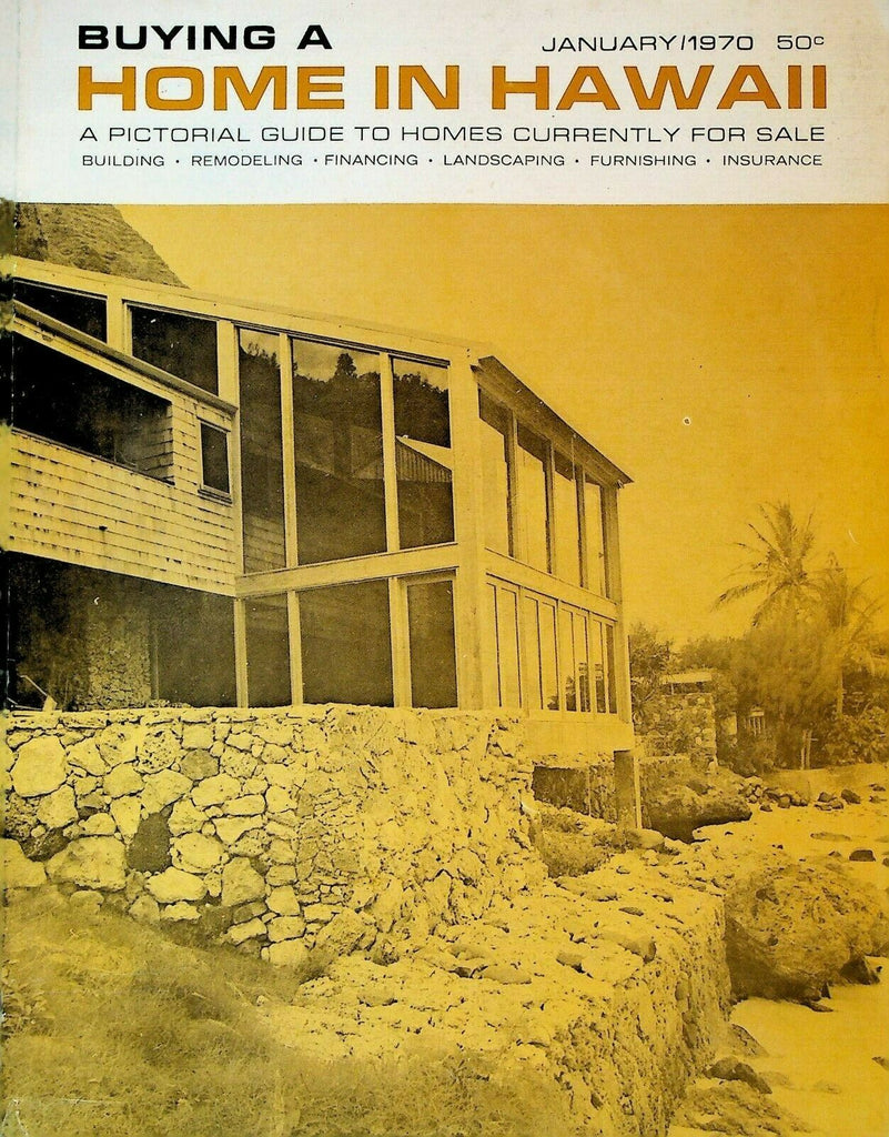Buying a Home In Hawaii January 1970 Pictorial Guide to Homes for Sale