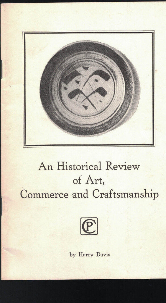 An Historical Review of Art Commerce & Craftsmanship Harry Davis