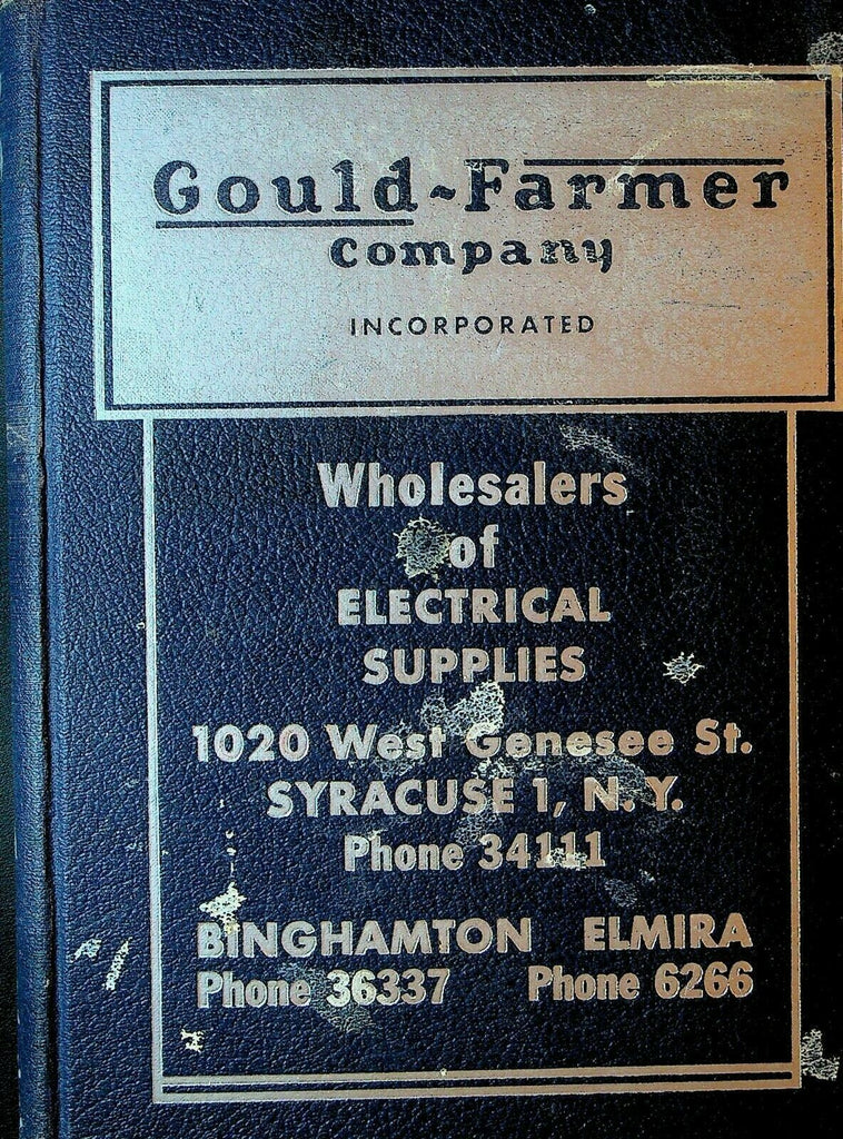 Gould Farmer Co Electrical Supplies Catalog 1940s Syracuse NY Lighting Wiring