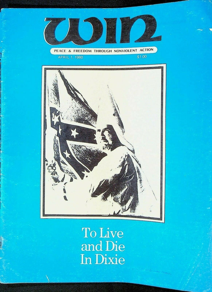 Win Magazine April 1 1980 Ku Klux Klan East Timor Greensboro Sit-In