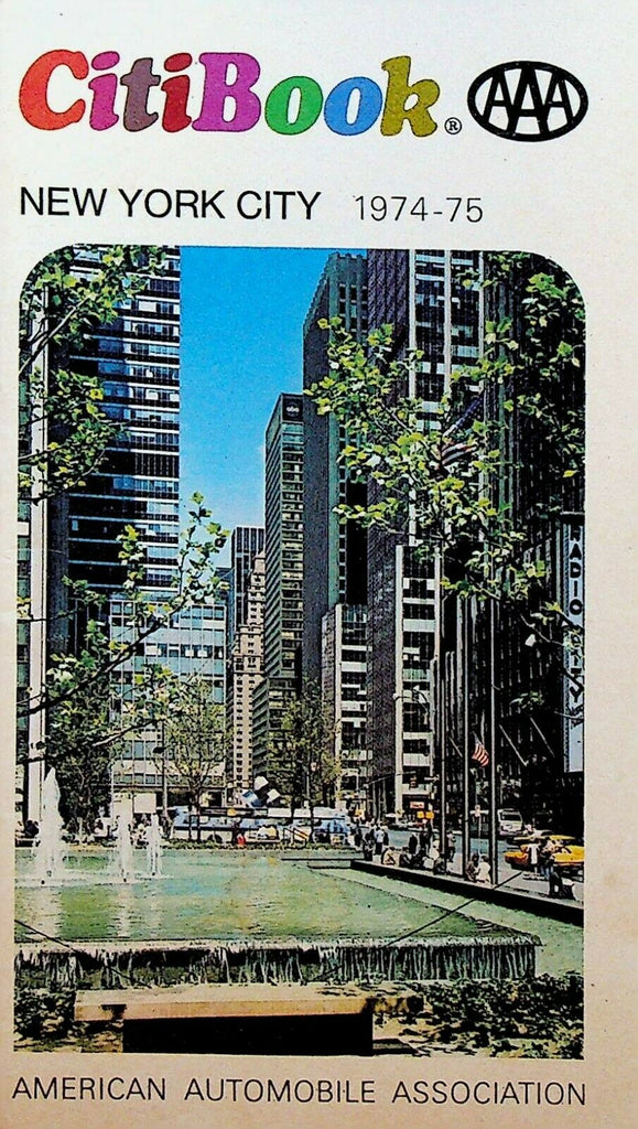 New York City Citibook 1974 1975 AAA What to Do Where To Go