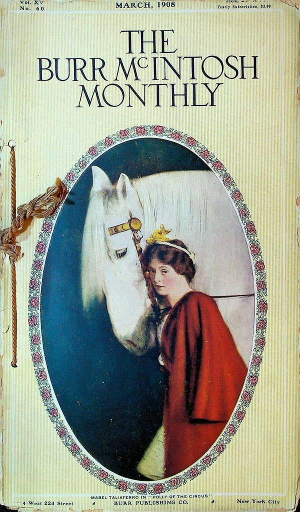 The Burr McIntosh Monthly Magazine March 1908 Mabel Taliaferro Mark Twain