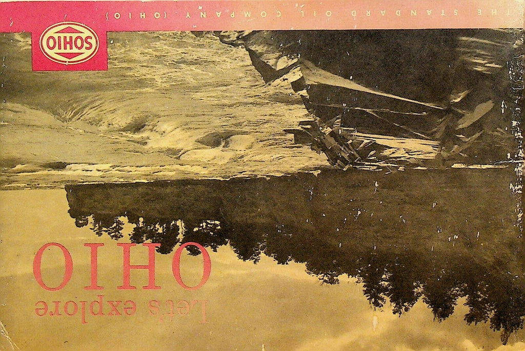 Let's Explore Ohio SOHIO Standard Oil Company Ohio Booklet 1953