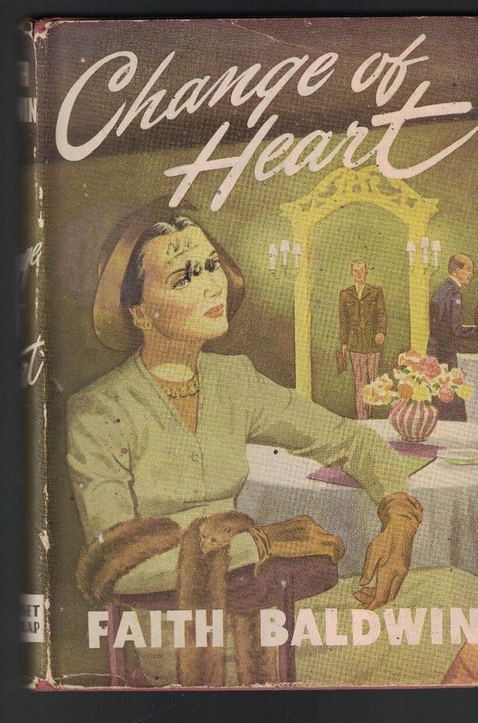 Change of Heart by Faith Baldwin HC DJ (1944) Grosset & Dunlap