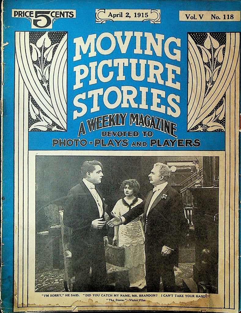 Moving Picture Stories Magazine April 2 1915 The Storm Louella O Parsons