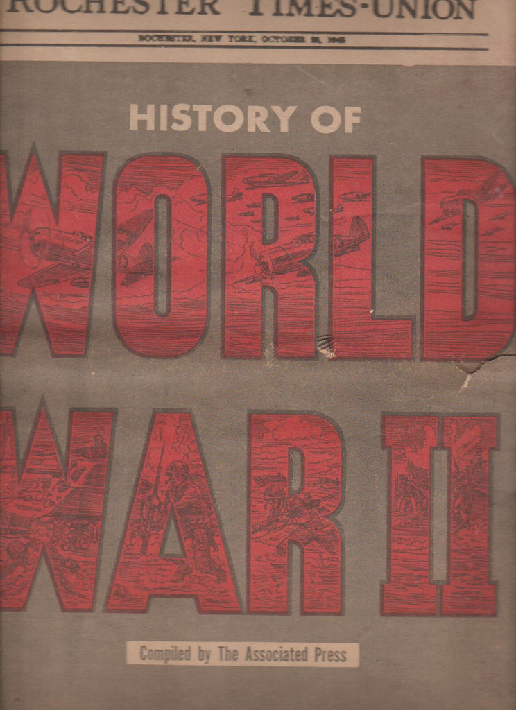 History of World War II October 1945 Rochester Times Union