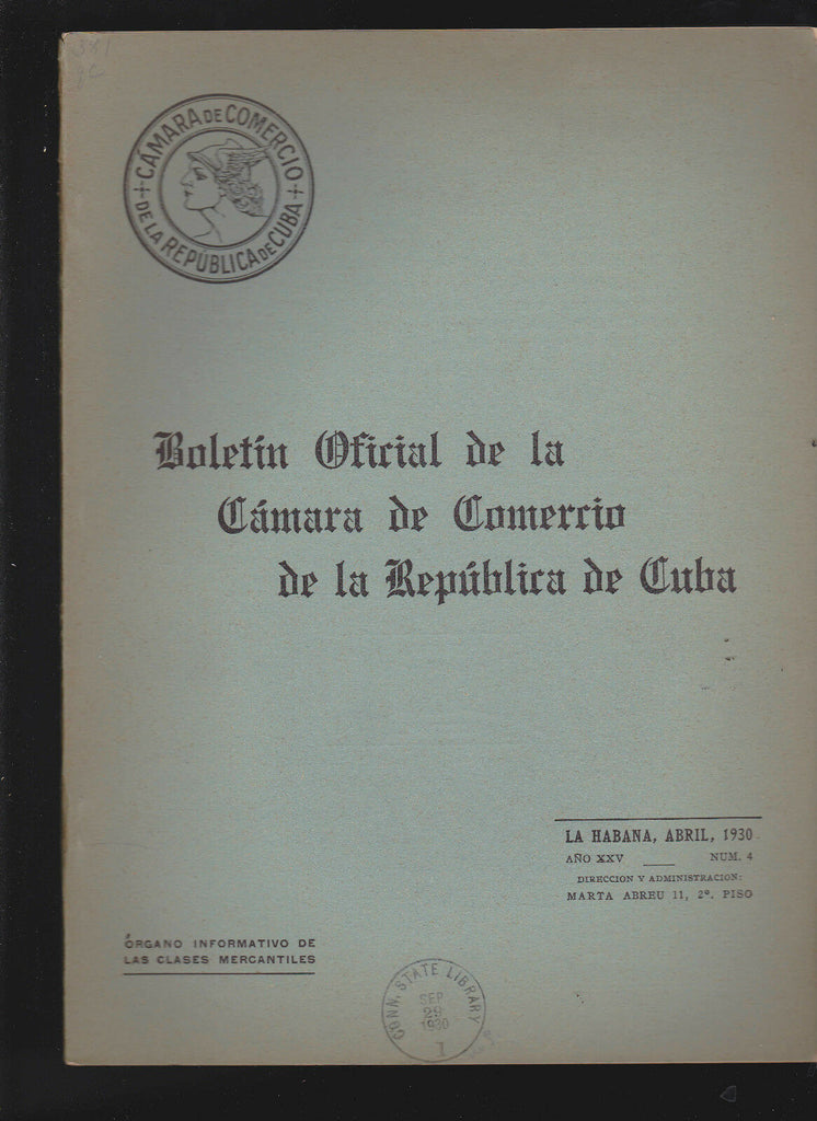 April 1930 Official Bulletin of the Chamber of Commerce of the Republic of CUBA