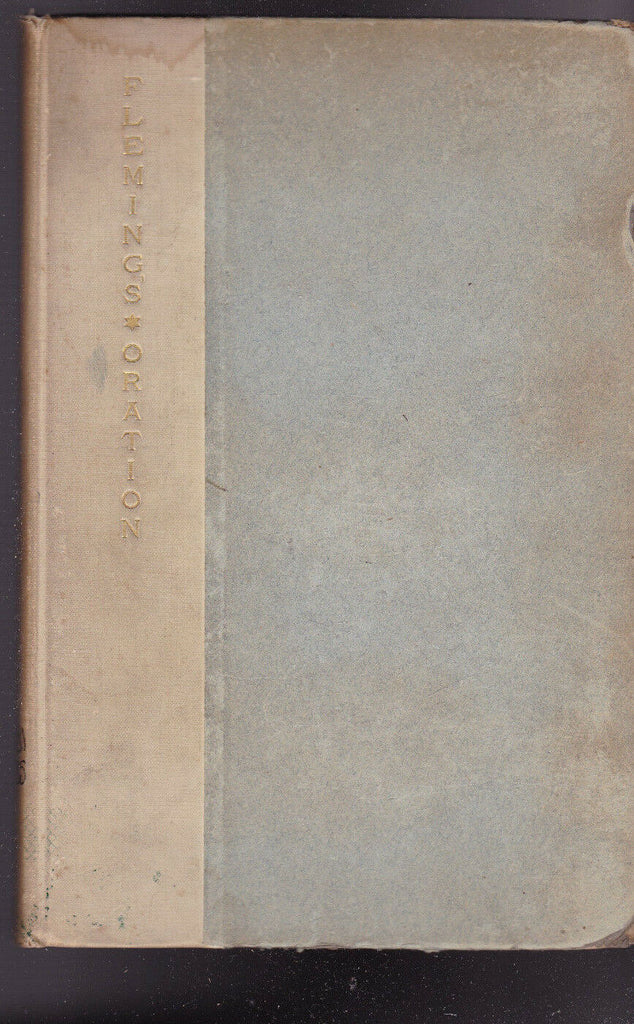 Slavery & the Race Problem in the South by Wm H Fleming Oration 1906 Georgia