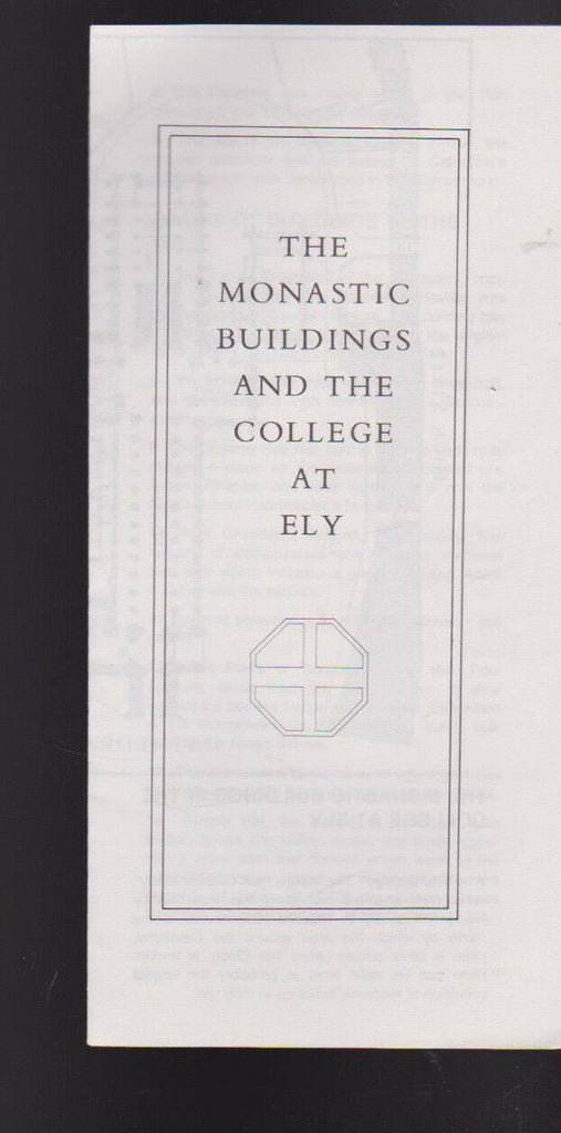 The Monastic Buildings and the College at Ely brochure 1980s United Kingdom