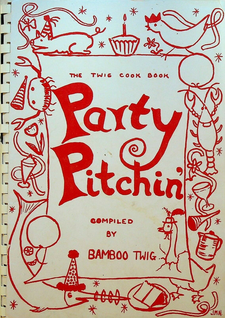 The Twig Cook Book Party Pitchin Rochester General Hospital NY 1962