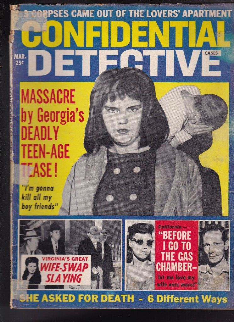 Confidential Detective Massacre by Georgia's Deadly Tease March 1963