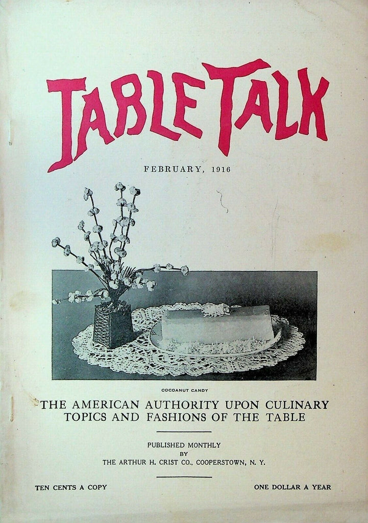 Table Talk Magazine February 1916 Culinary Cooking Recipes Housekeeping