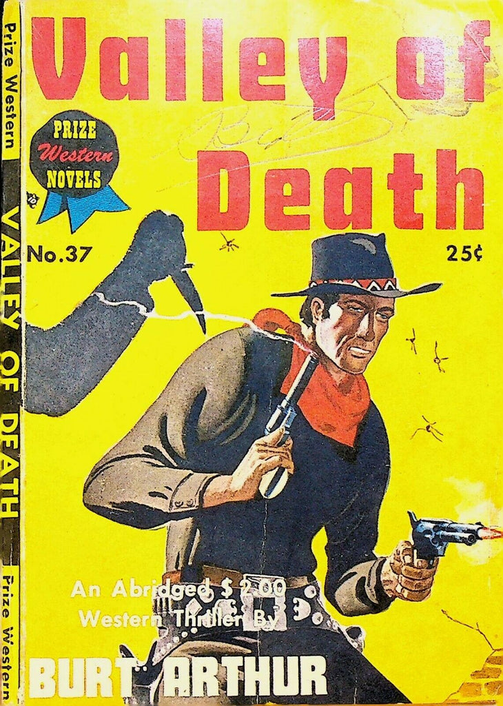 Valley of Death by Burt Arthur Prize Western Novels 37 1940