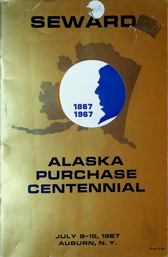 William Henry Seward Alaska Purchase Centennial Program 1967 Newark NY