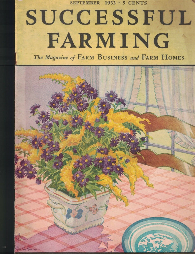 Successful Farming Magazine September 1932 Flowers Farm Business & Home