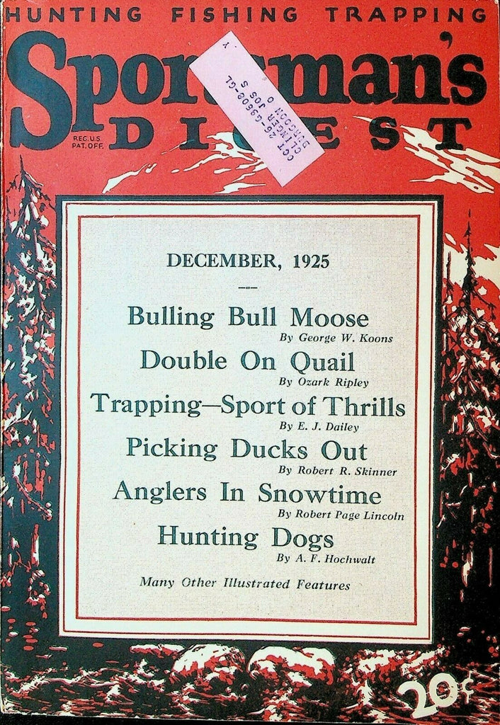 Sportsman's Digest December 1925 Bull Moose Trapping Silver Fox Dogs