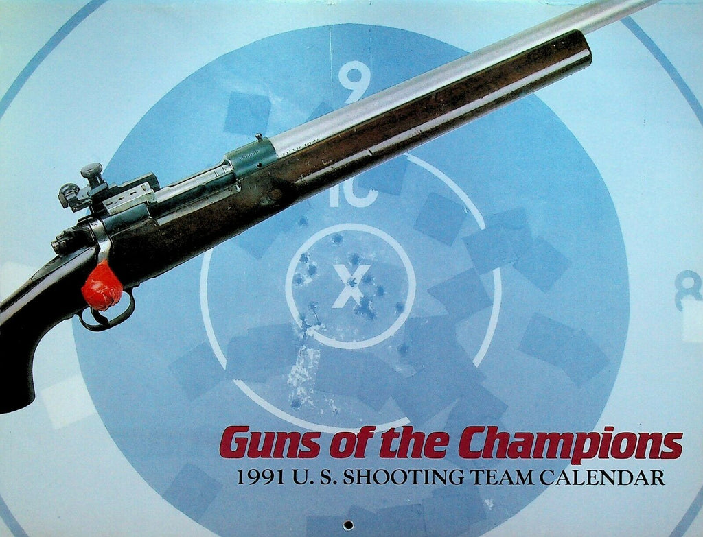 Guns of the Champions 1991 US Shooting Team Calendar