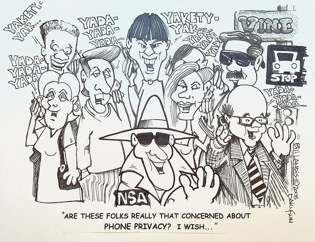 Bill Landis Original Cartoon Art The Villages Daily Sun 2005 NSA Phone Privacy