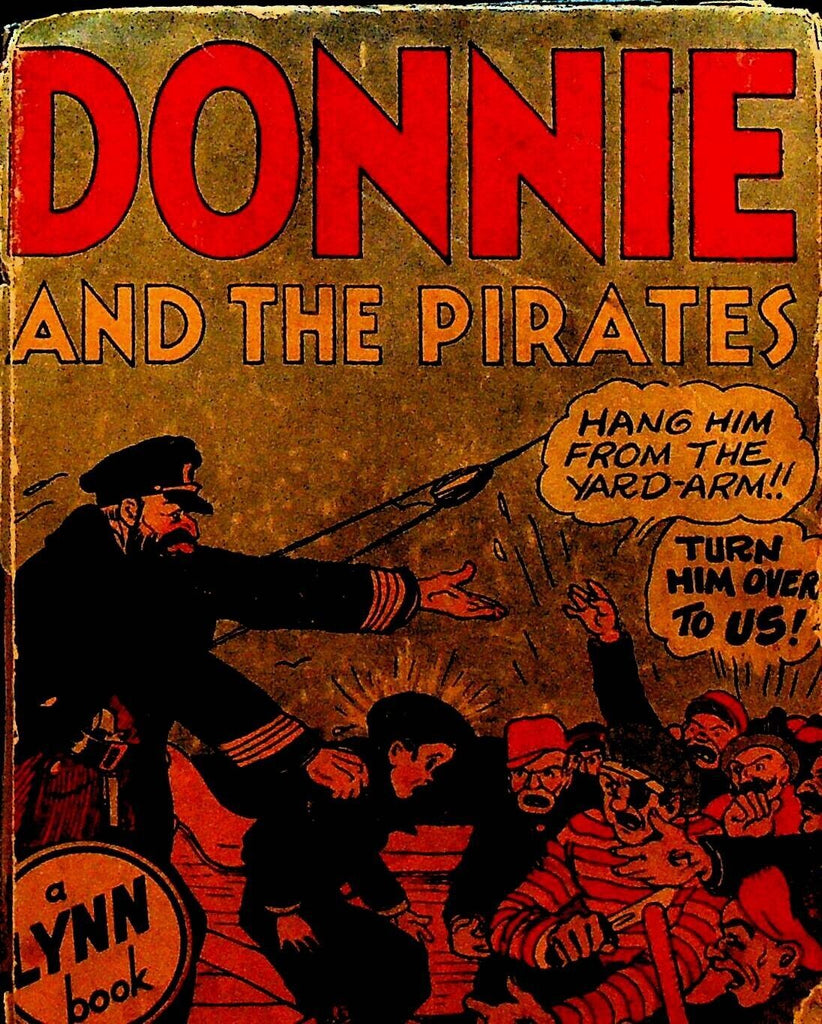 Donnie and the Pirates Lynn Book Big Little Book 1935 George Gerry