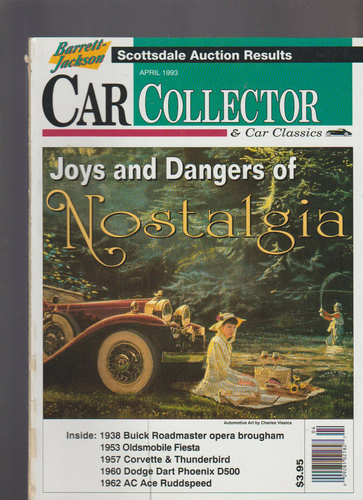 Car Collectors & Car Classics April 1993 Corvette Thunderbird Dodge Dart