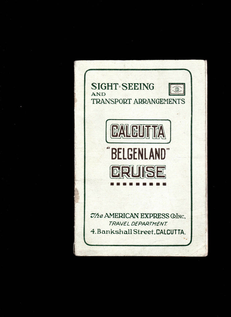 SS Belgenland Sight-Seeing & Transport Arrangements 1925 CALCUTTA India Booklet