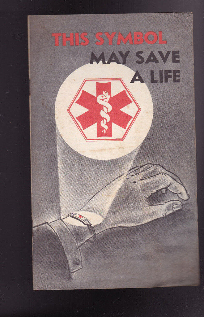 Emergency Medical Identification Symbol 1967 Booklet May Save a Life