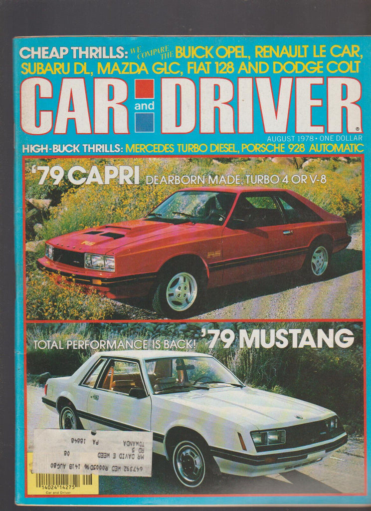 Car & Driver Magazine August 1978 Mustang Mercedes Porchse 928 Capri