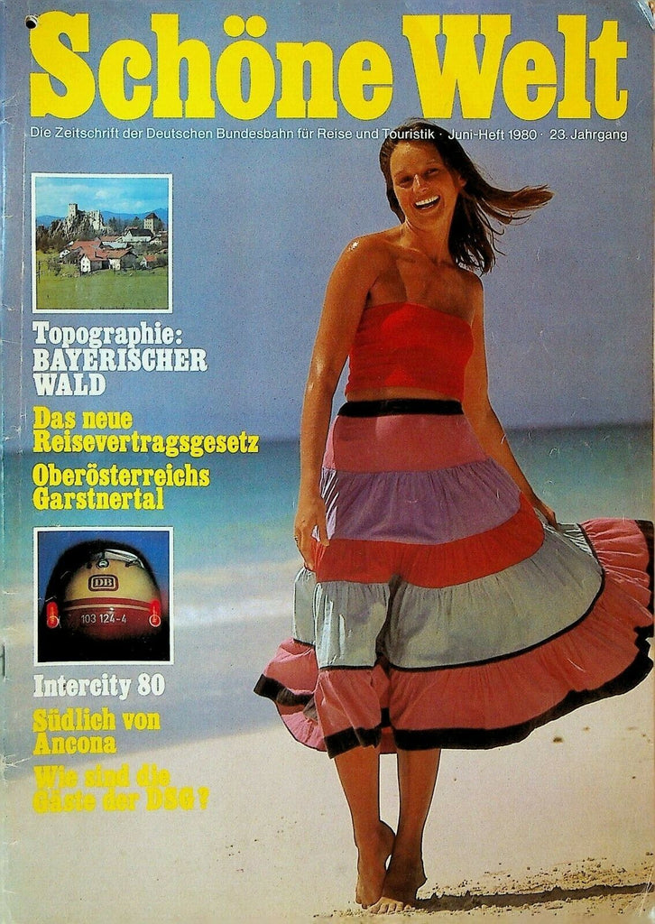 Schone Welt Magazine June 1980 Intercity 90 Bayerischer Wald German Tourism