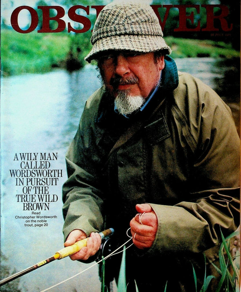 Observer Magazine July 26 1981 Christopher Wordsworth Fishing Ned Sherrin
