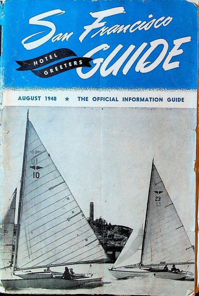 San Francisco Hotel Greeters Guide Booklet August 1948 Tourist Information