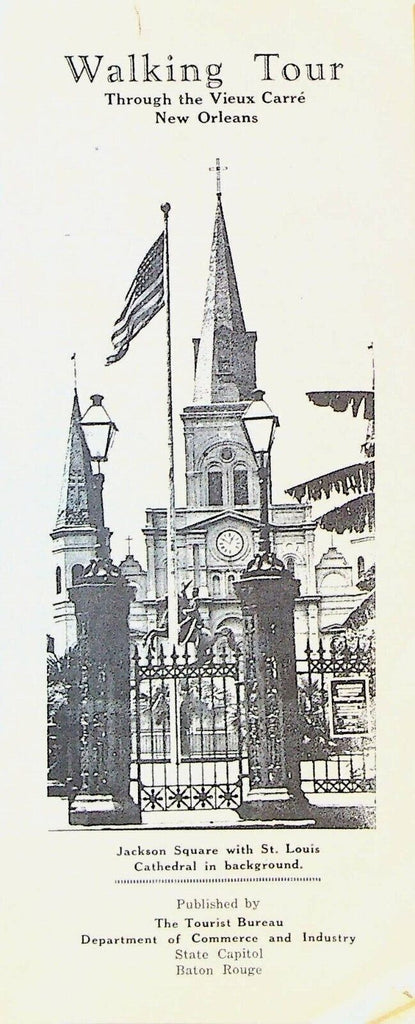 Walking Tour Through the Vieux Carre New Orleans Louisiana Brochure 1950s