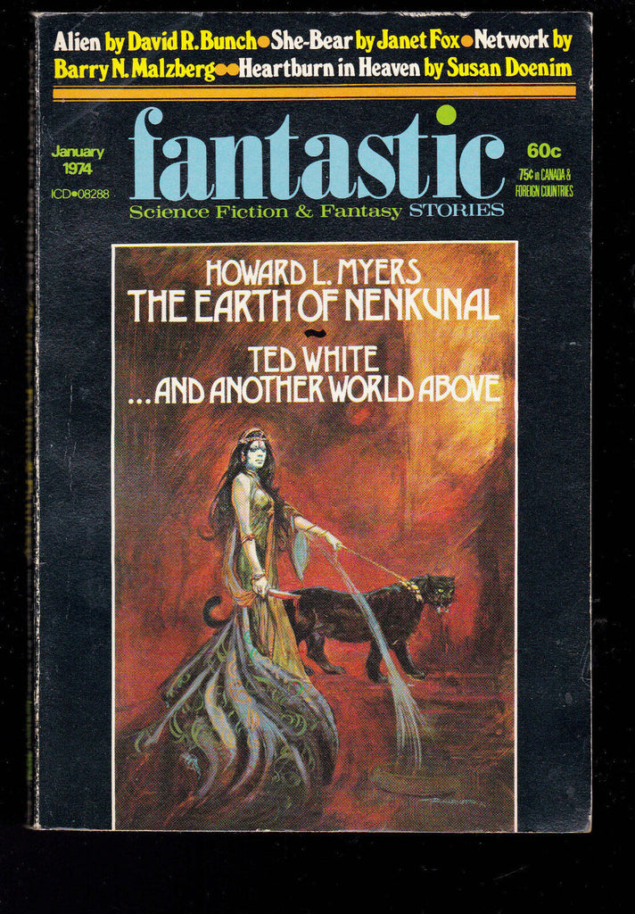 Fantastic Stories January 1974 Howard L Myers Ted White David R Bunch