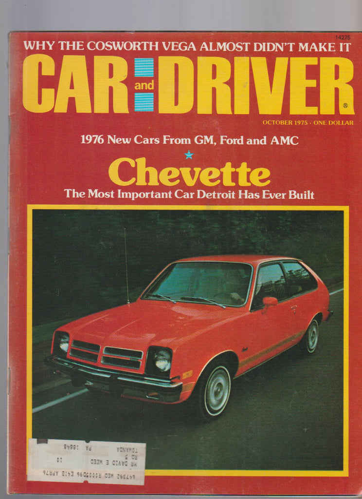 Car and Driver October 1975 Chevette Cosworth Vega Ford GM AMC