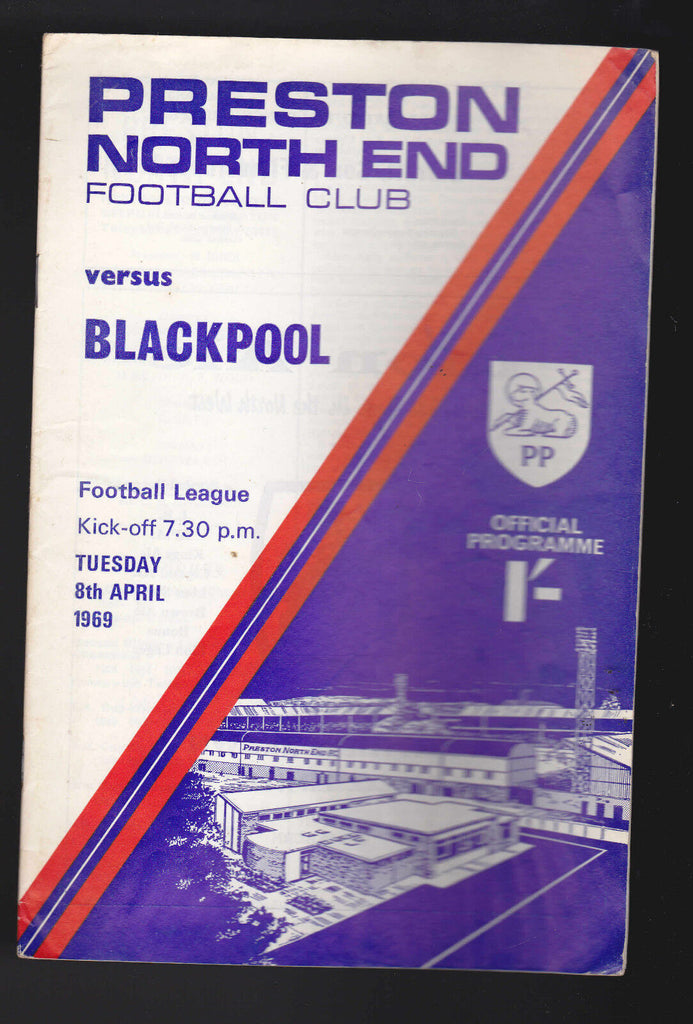 Preston North End Football Club v Blackpool Official Programme April 8 1969